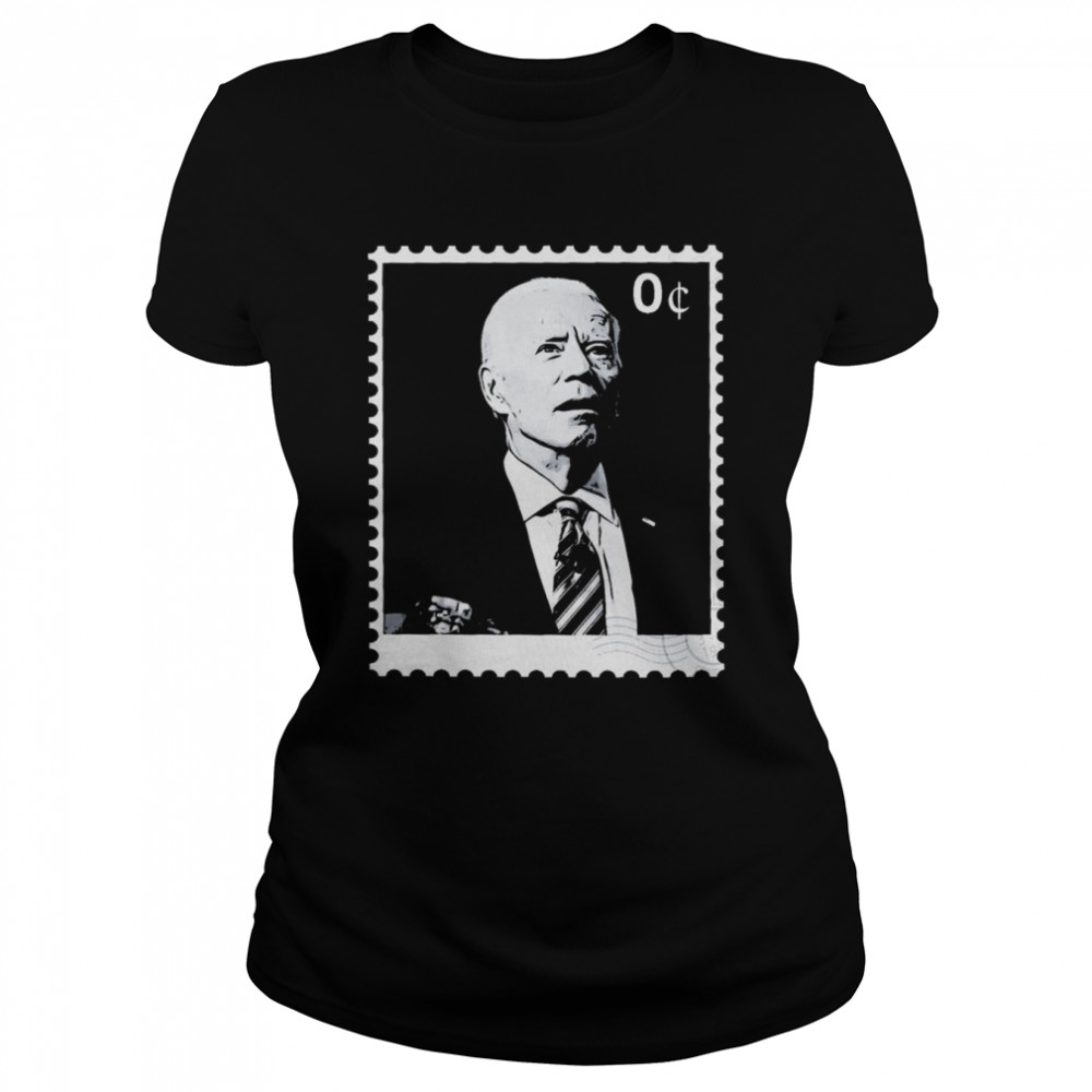 Joe Biden 0 Cents Stamp 2022 Classic Women's T-shirt