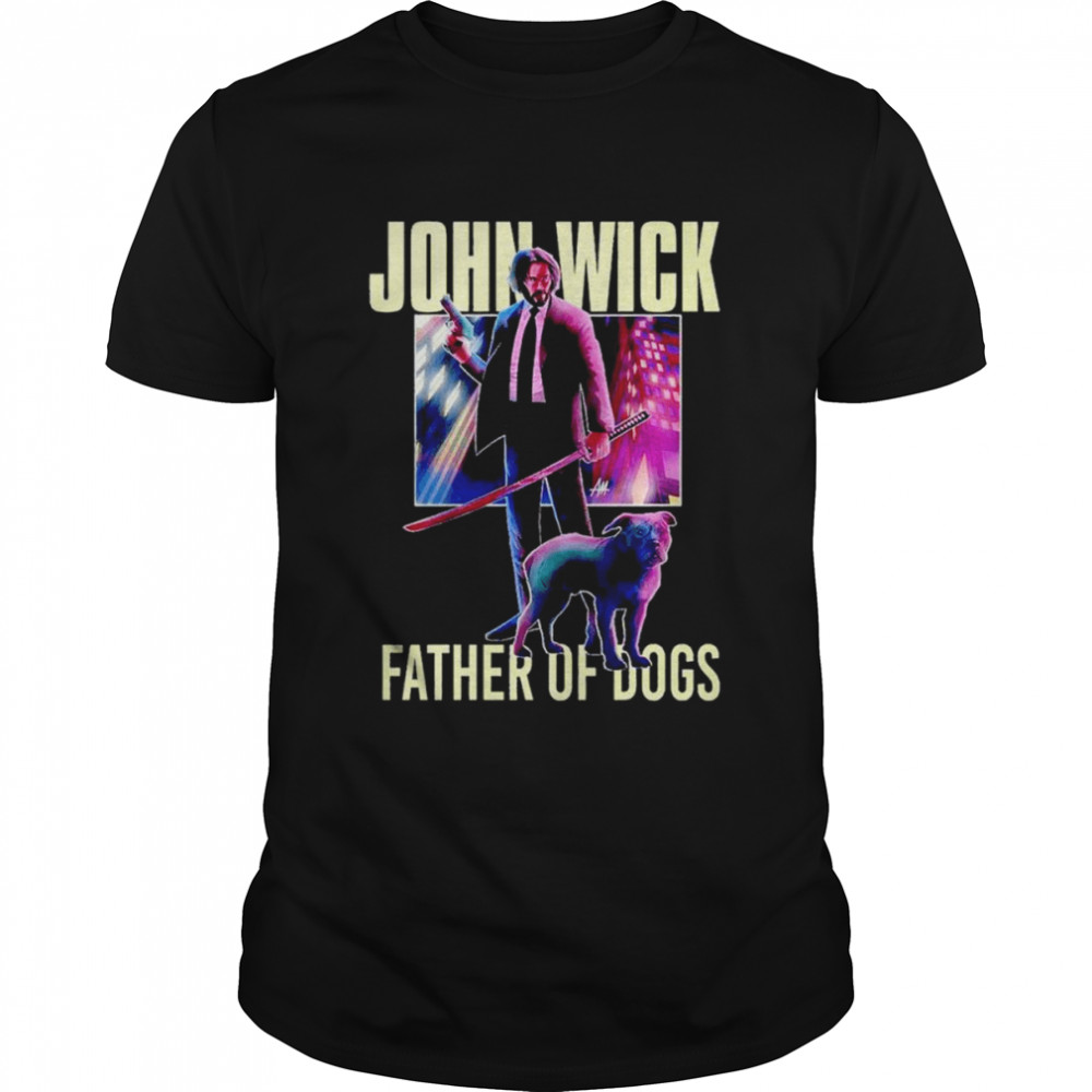 john Wick father of dogs shirt Classic Men's T-shirt