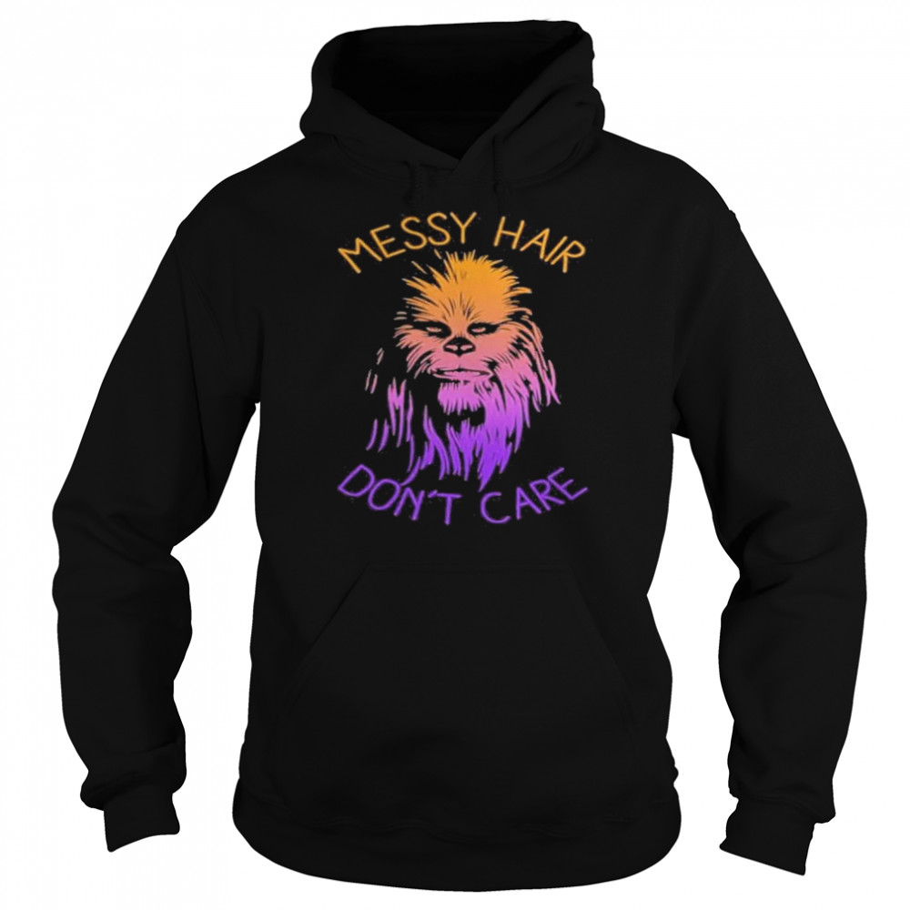 Junior’s Star Wars Messy Hair Don’t Care Chewie Graphic Ron Howard T- Unisex Hoodie
