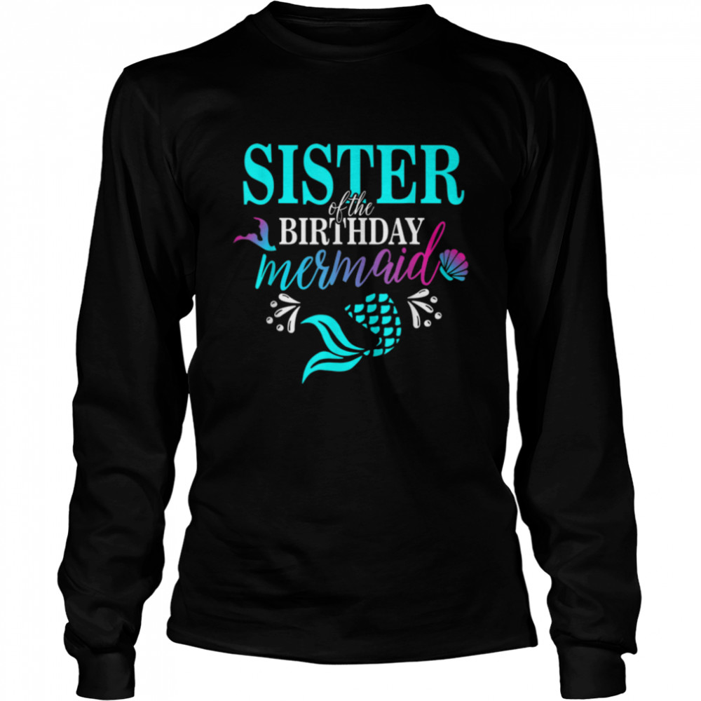 mermaid sister shirt