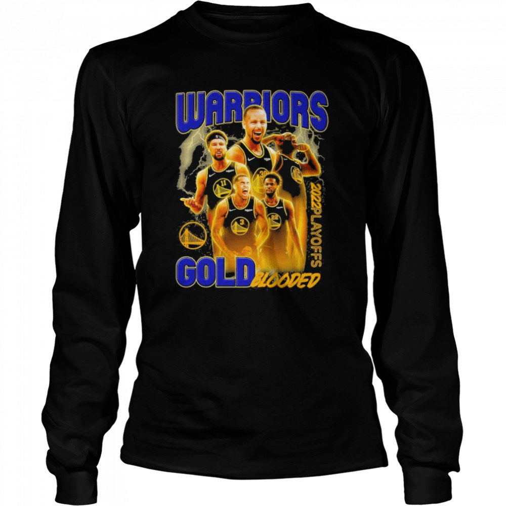 Warriors Gold Blooded 2022 NBA Playoff Champions Long Sleeved T-shirt