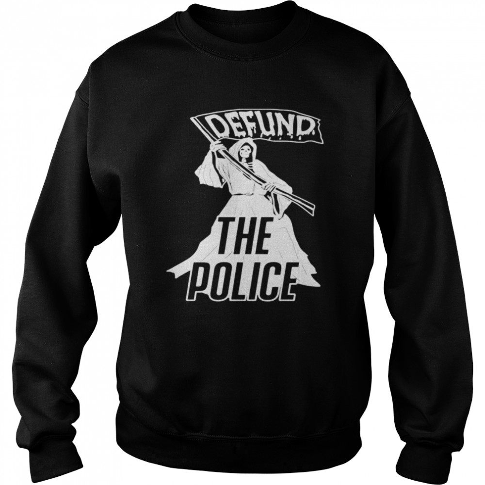 Defund the police z0ne shirt Unisex Sweatshirt