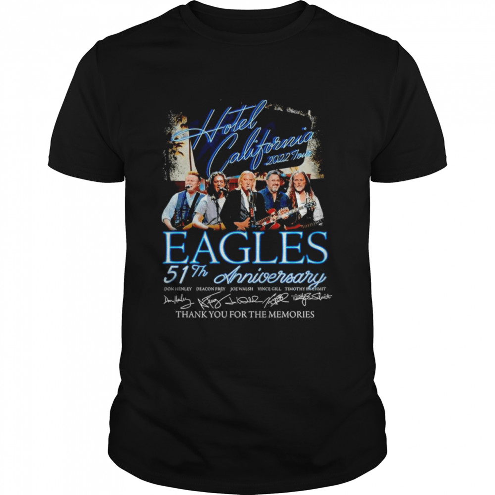 Hotel California 2022 Tour Eagles 51th anniversary thank you for the memories T-shirt Classic Men's T-shirt