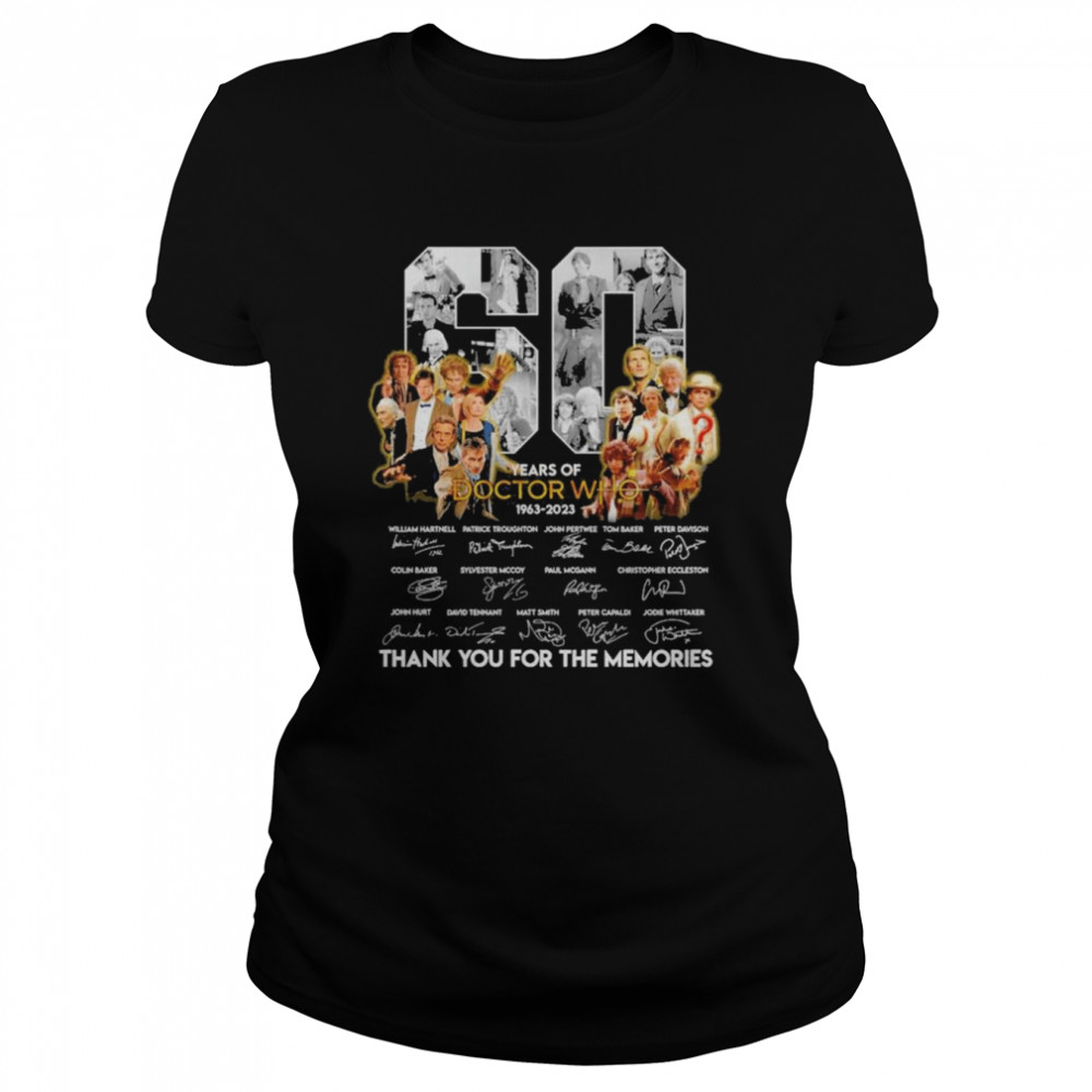 60 years of Doctor Who 1963 2023 signatures thank you for the memories signatures shirt Classic Women's T-shirt