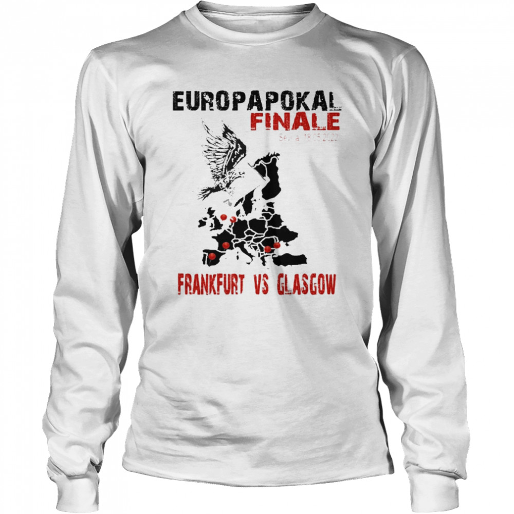 Europapokal Finale 2022 Frankfurt Vs Glasgow Long Sleeved T-shirt