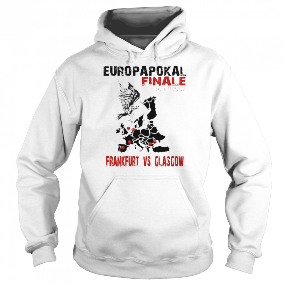 Europapokal Finale 2022 Frankfurt Vs Glasgow Unisex Hoodie