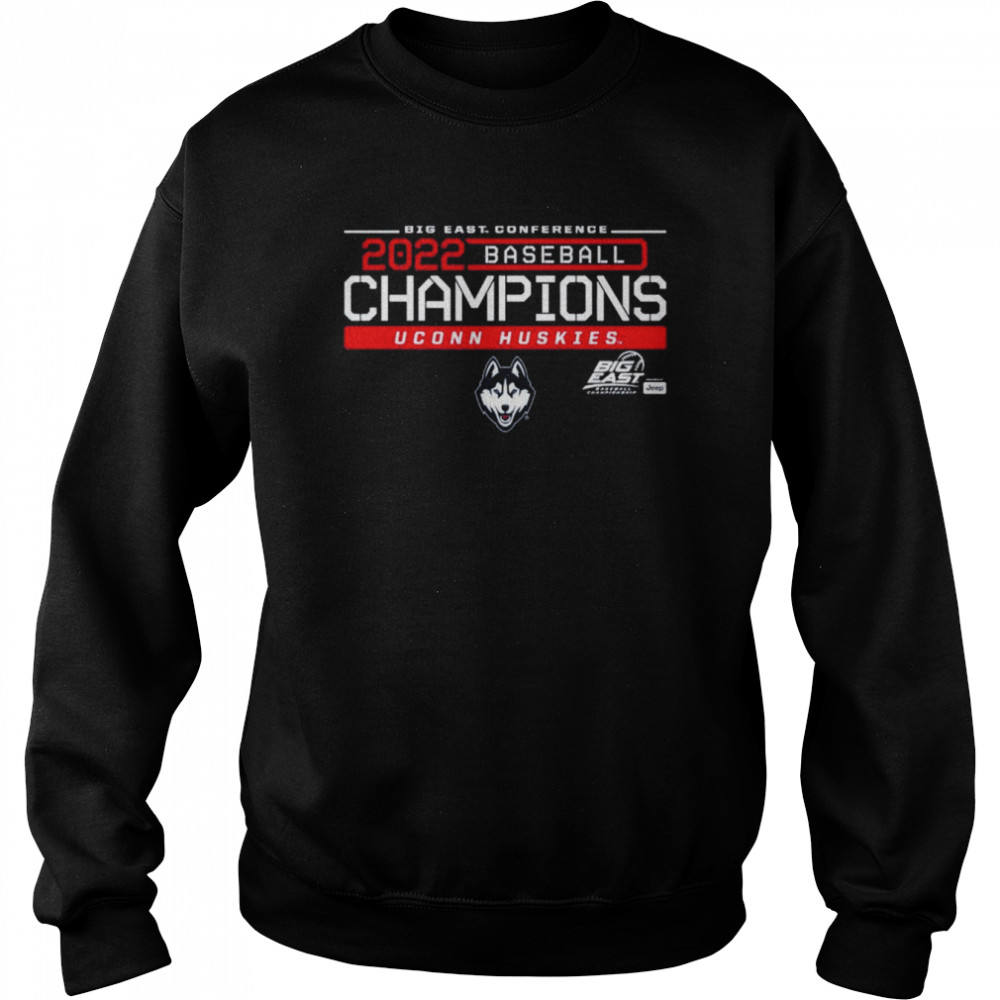 UConn Huskies Baseball 2022 Big East Conference Champions Unisex Sweatshirt