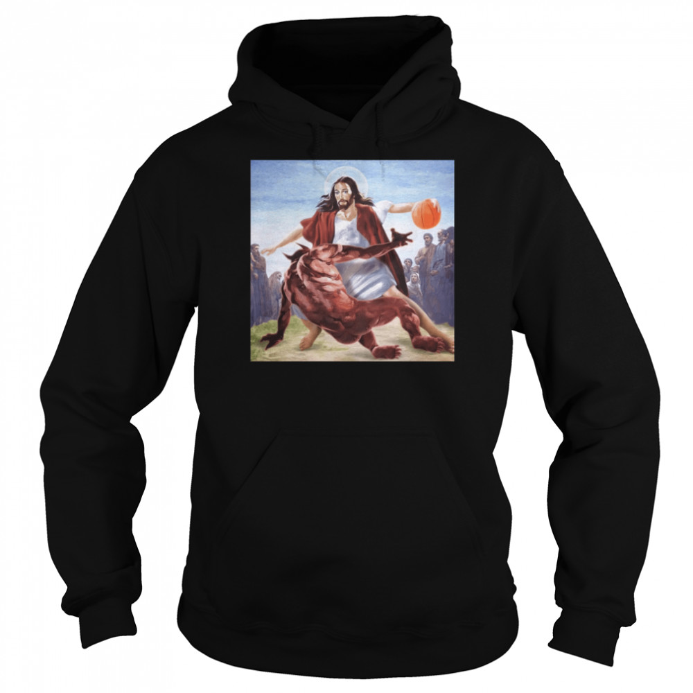 Basketball Jesus Crossover Demon Unisex T- Unisex Hoodie