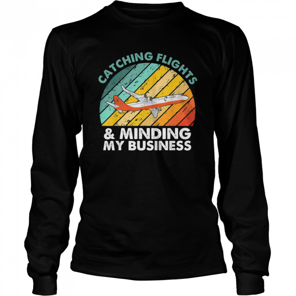 Catching Flights & Minding My Business Vintage Long Sleeved T-shirt