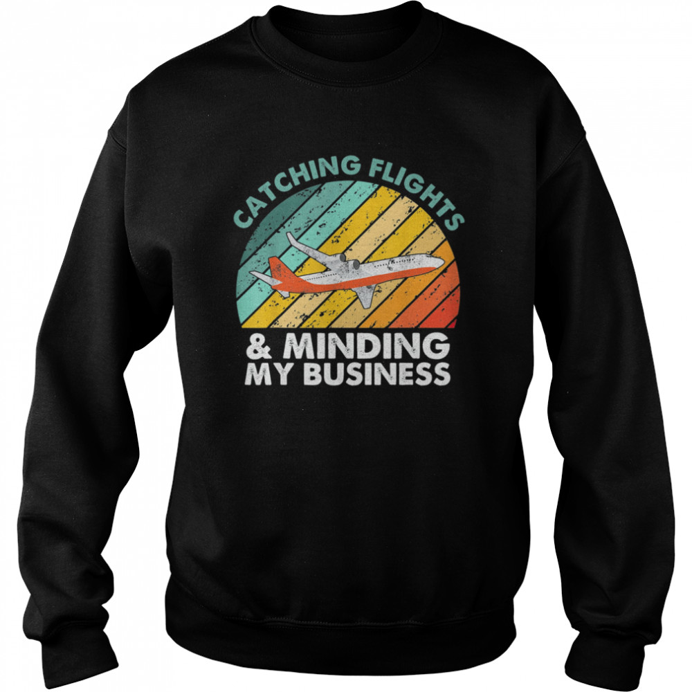 Catching Flights & Minding My Business Vintage Unisex Sweatshirt