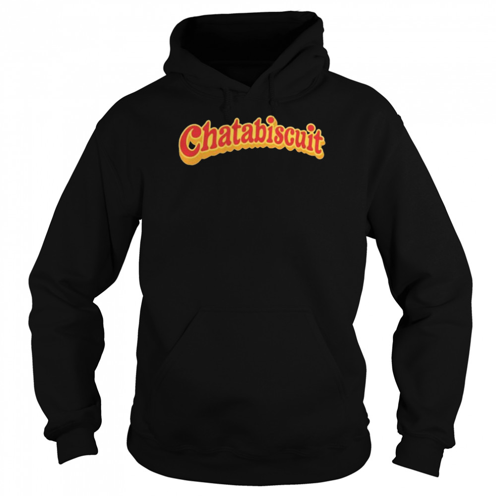 Chatabixmill Shop The Chatabiscuit Ethan Lawrence T- Unisex Hoodie