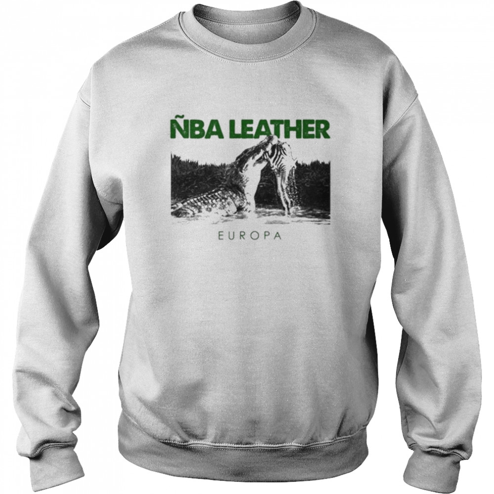 Nba Leather Tour 2022 Europa T- Unisex Sweatshirt