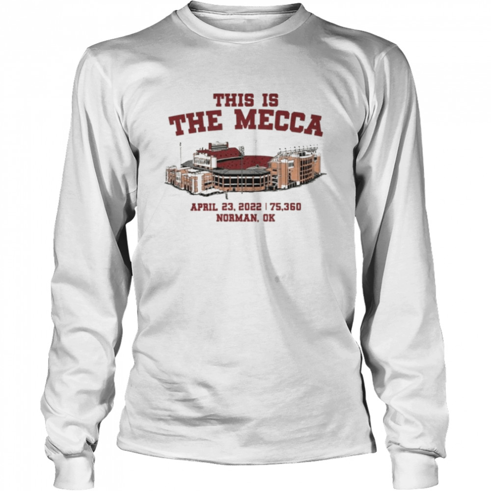 Nic This Is The Mecca April 23 2022 75360 Norman Ok T- Long Sleeved T-shirt