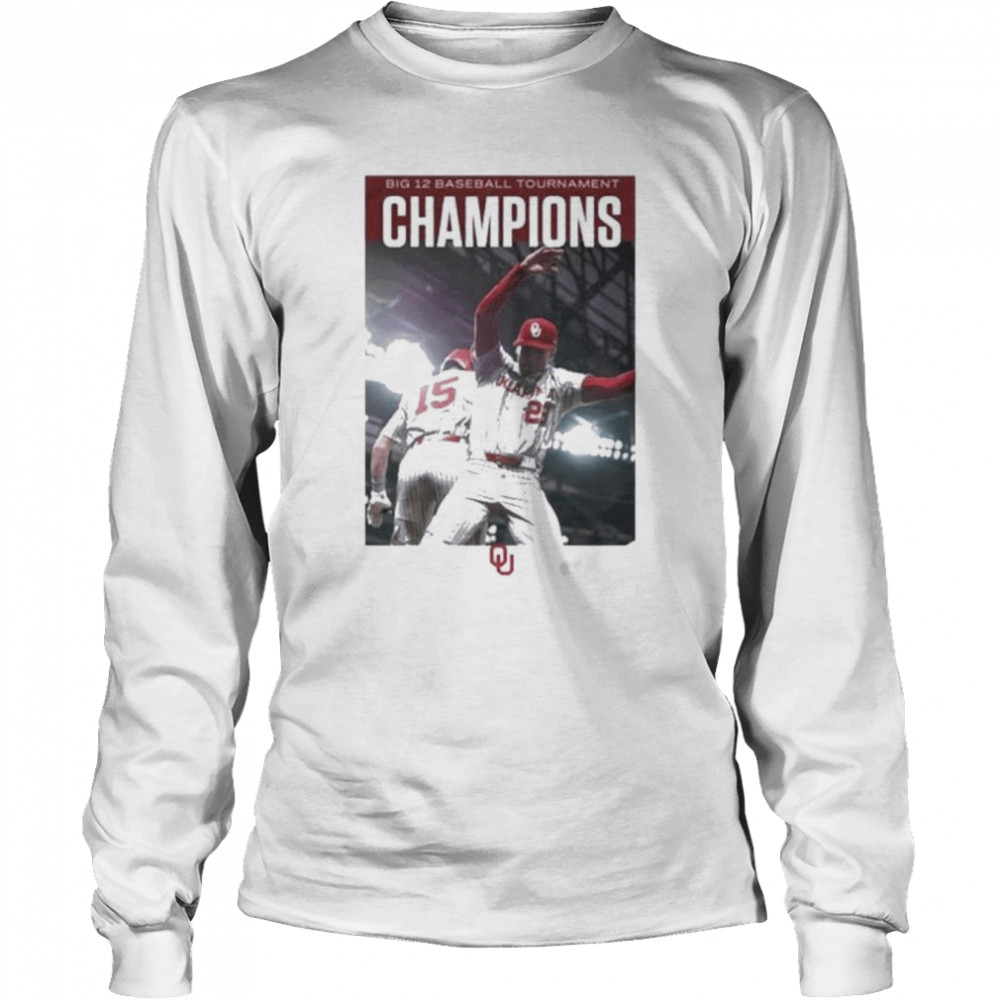 Oklahoma Baseball Beats Texas Big 12 Baseball Tournament Champions Long Sleeved T-shirt