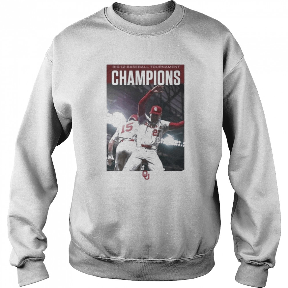 Oklahoma Baseball Beats Texas Big 12 Baseball Tournament Champions Unisex Sweatshirt