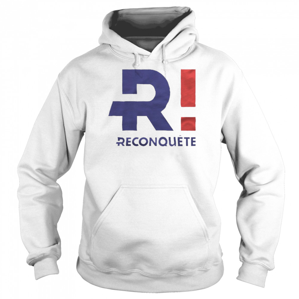 R Reconquete Eric Zemmour 2022 shirt Unisex Hoodie