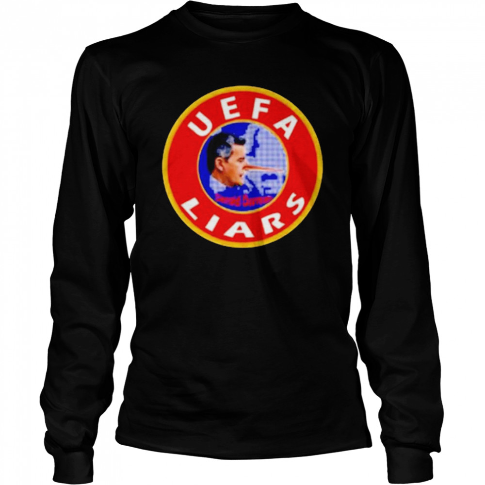 Gerald Darmanin UEFA Liars shirt Long Sleeved T-shirt