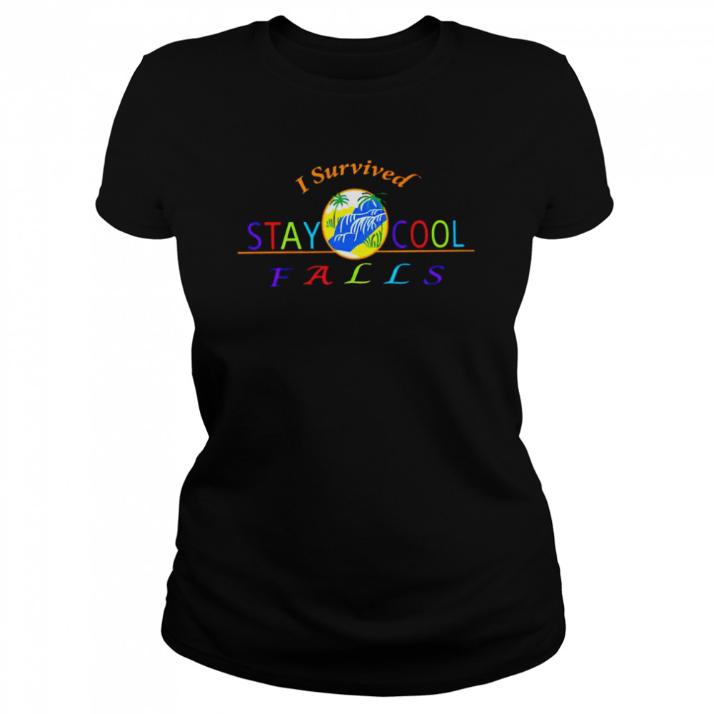 I survived stay cool fall shirt Classic Women's T-shirt
