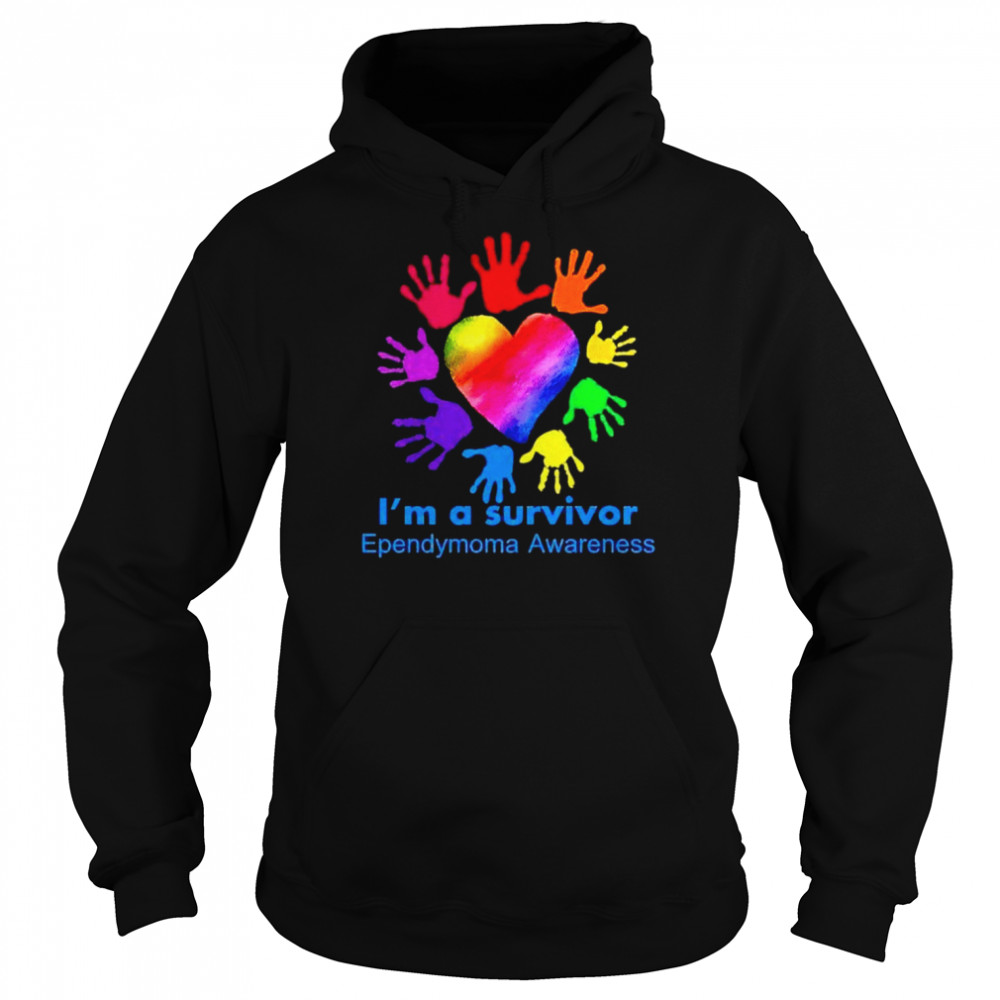 I’m a survivor ependymoma awareness shirt Unisex Hoodie