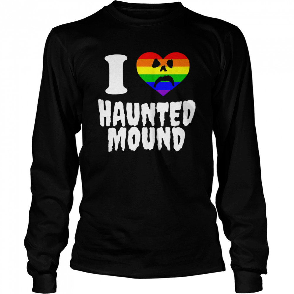 LGBT I love haunted mound heart shirt Long Sleeved T-shirt
