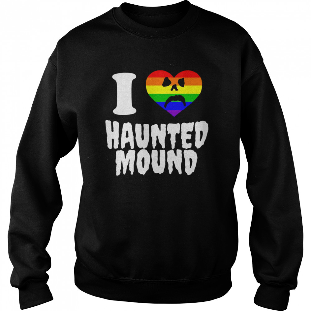 LGBT I love haunted mound heart shirt Unisex Sweatshirt