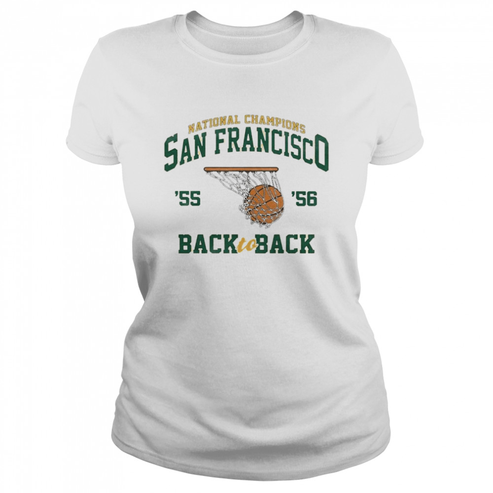 National Champions San Francisco ’55 ’56 Back to Back Classic Women's T-shirt