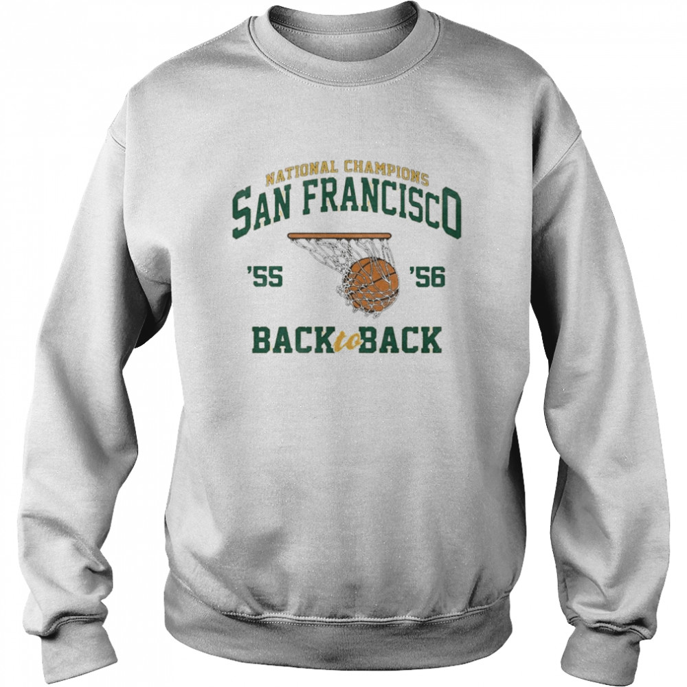 National Champions San Francisco ’55 ’56 Back to Back Unisex Sweatshirt