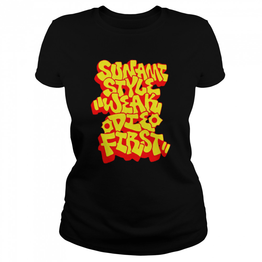 Sunami Style Weak Die First logo T-shirt Classic Women's T-shirt