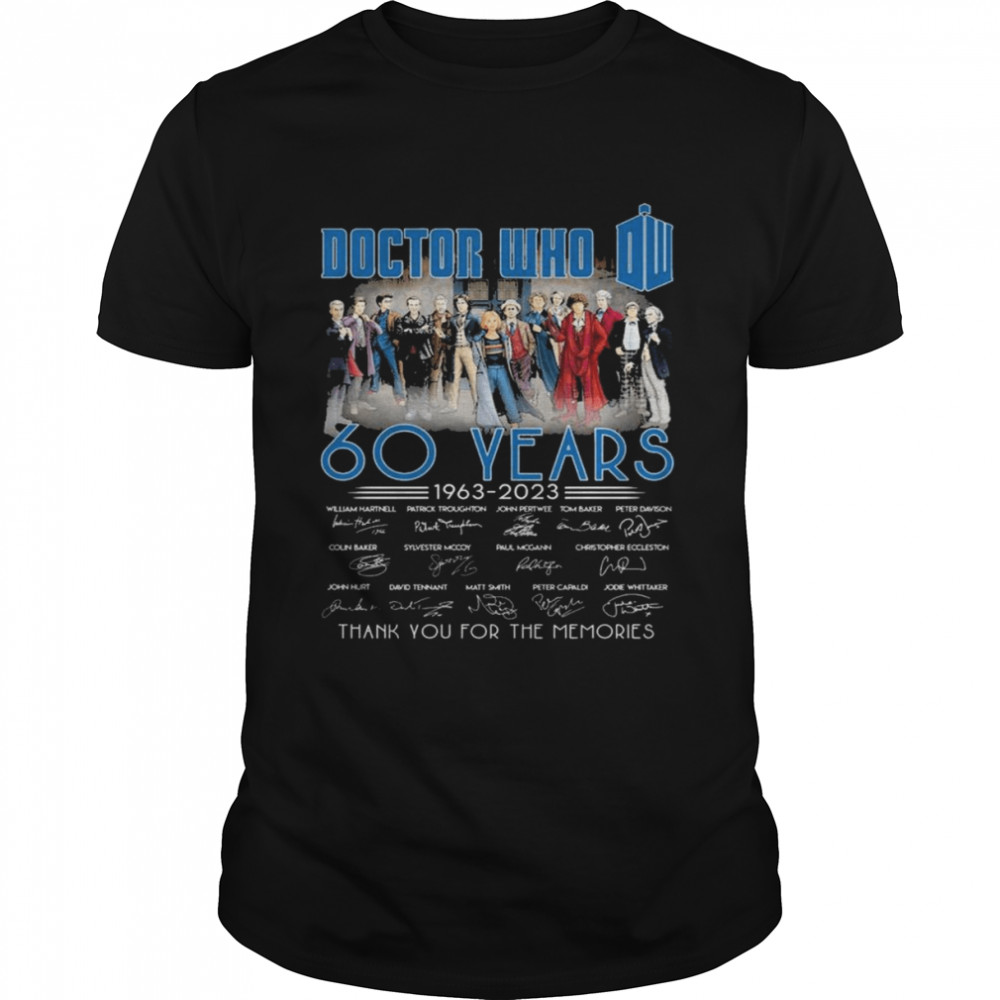 The Doctor Who 60 years 1963-2023 signatures thank you for the memories shirt