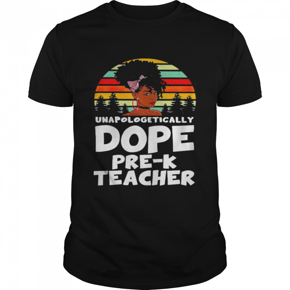 Unapologetically Dope Pre-K Teacher Vintage Classic Men's T-shirt