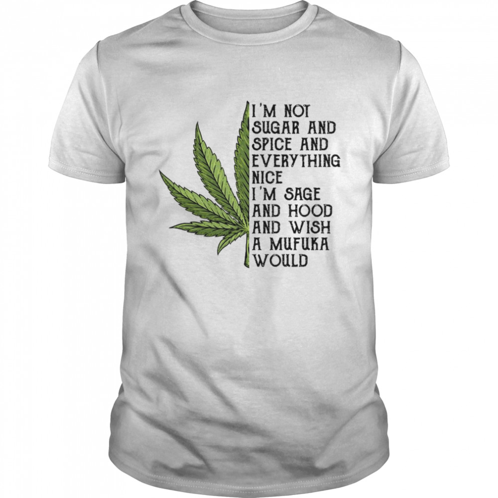 Im sage and hood and wish a best sale