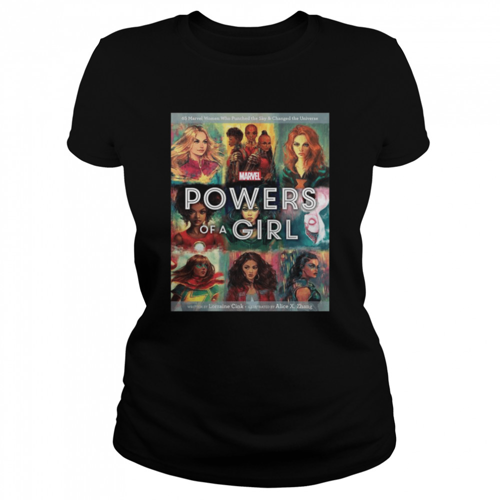 Marvel Powers Of A Girl 65 Marvel Woman who punched the SKy and Changed the Universe shirt  Classic Women's T-shirt