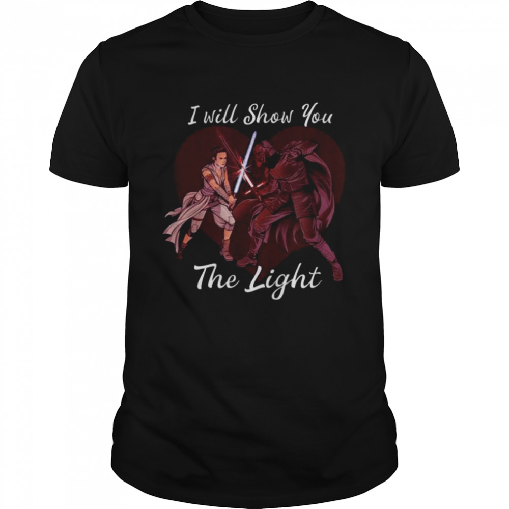 Star wars kylo ren & rey I will show you the light shirt Classic Men's T-shirt