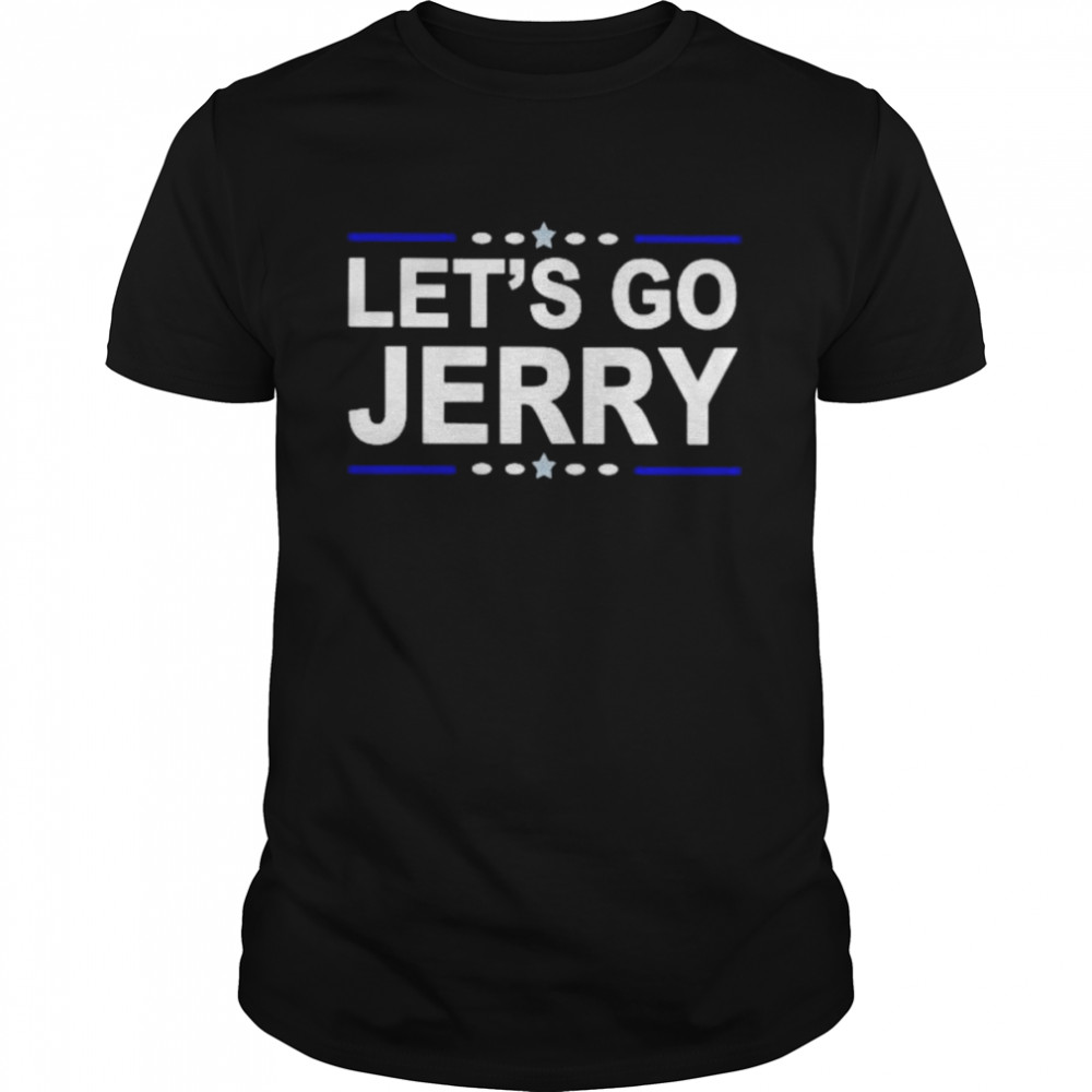 Let’s go Jerry shirt