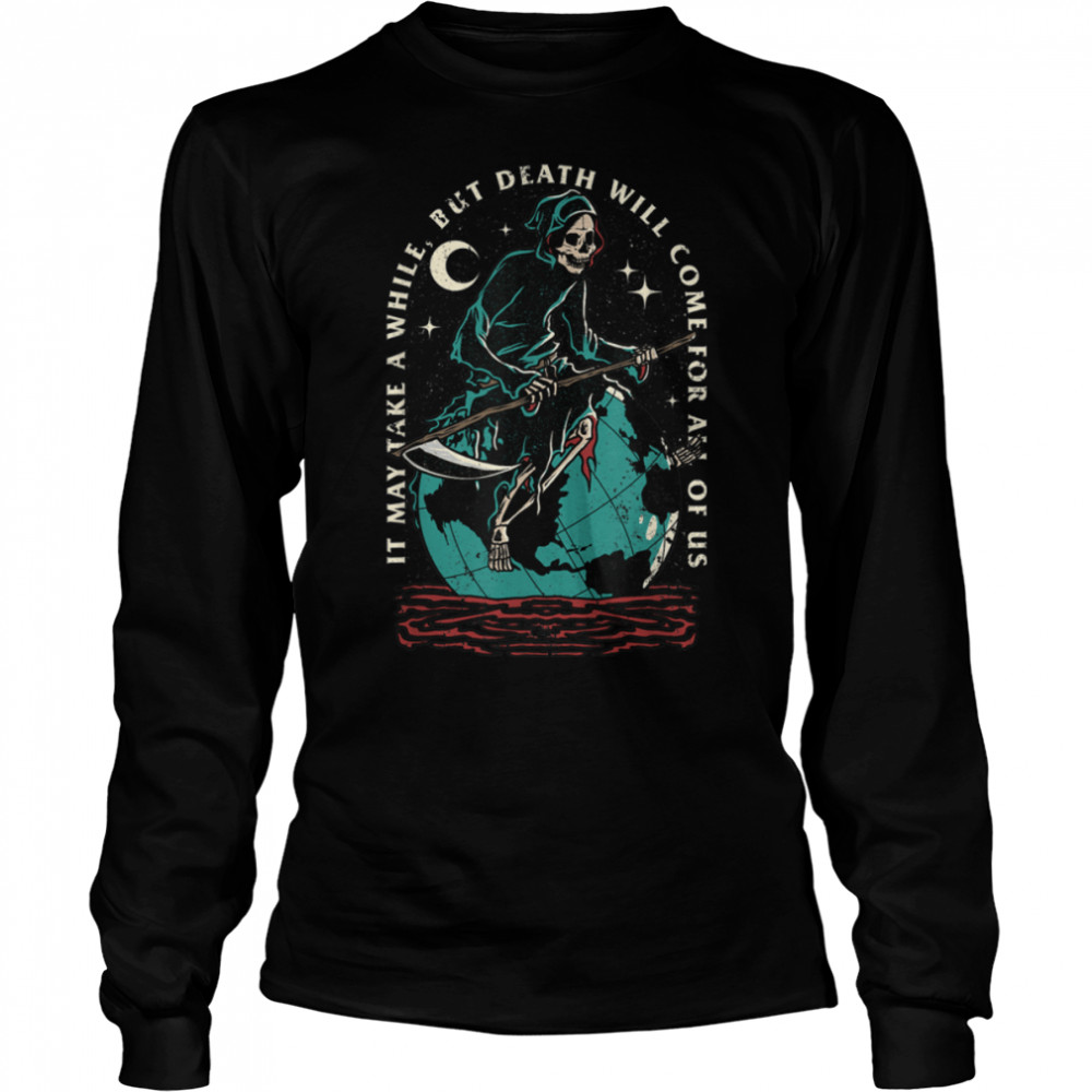 Grim Reaper Death Soul Collector Grunge Gothic Halloween T- B0B47SLRC3 Long Sleeved T-shirt