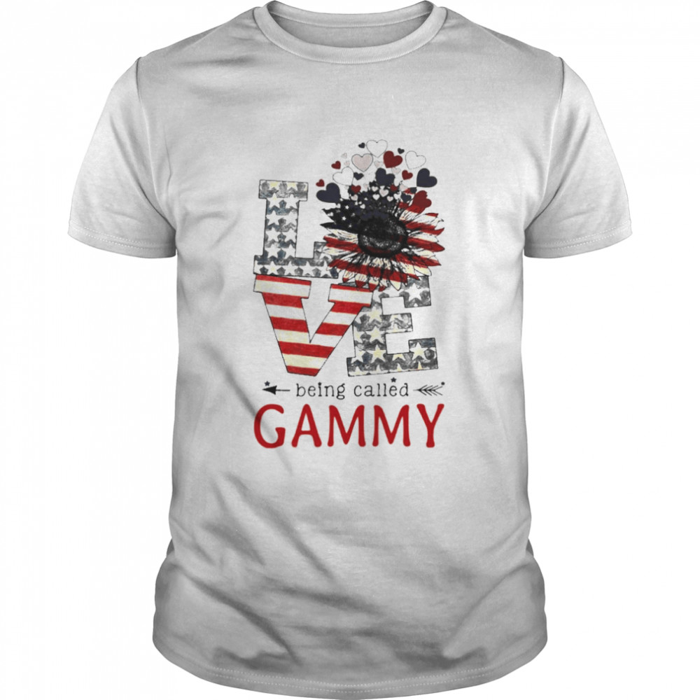 Love Being Called Gammy 4th Of July Shirt