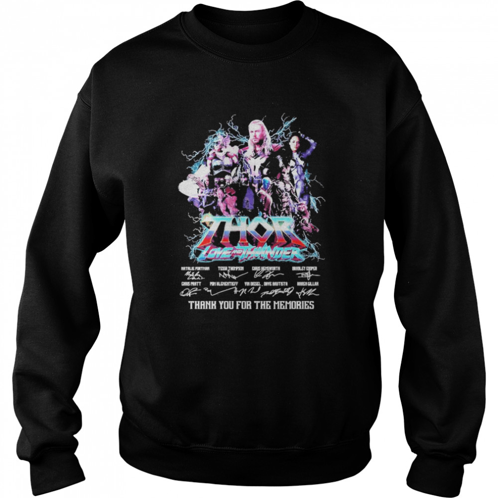 Thor Love And Thunder 2022 Signatures Thank You For The Memories  Unisex Sweatshirt