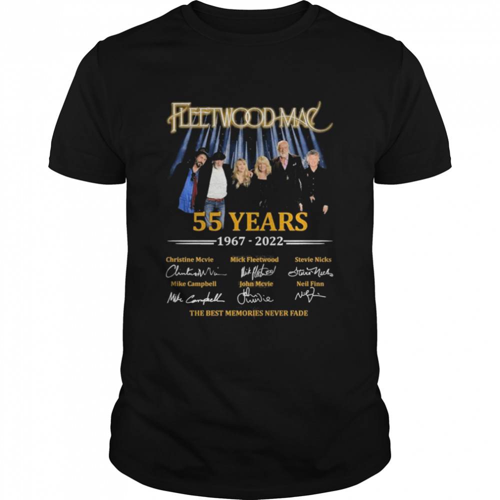 Fleetwood Mac 55 years 1967-2022 the best memories never fade signatures shirt