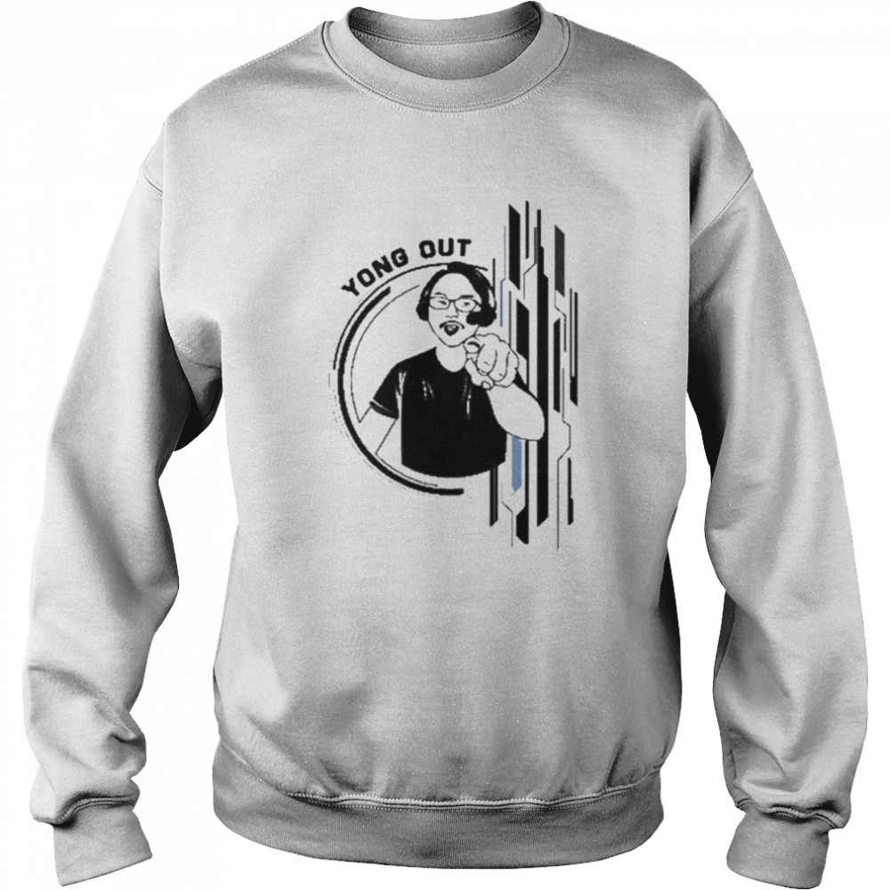 Yongyea Yong Out Yongyea Yong Out Grey T- Unisex Sweatshirt