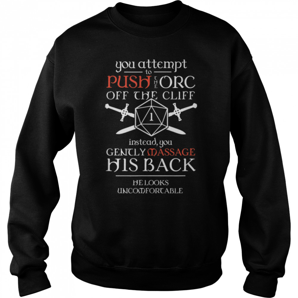 Tabletop Rpg D20 Orc Massage Critical Failure T-Shirt Tabletop Rpg D20 Orc Massage Critical Failure T-Shirt