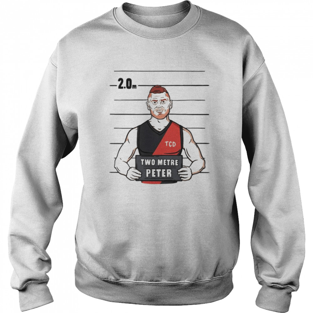 2MP two metre peter shirt Unisex Sweatshirt