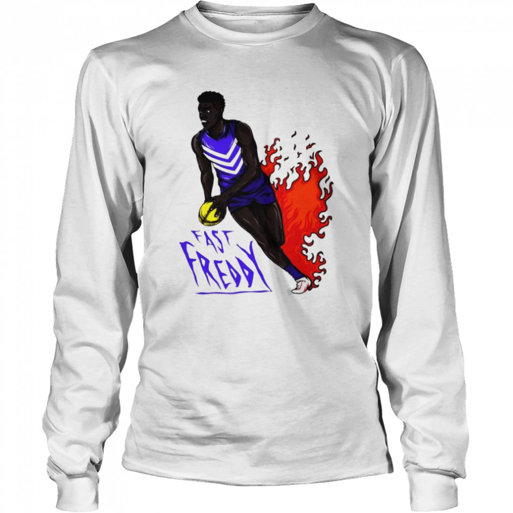 Fast Freddy Fire shirt Long Sleeved T-shirt