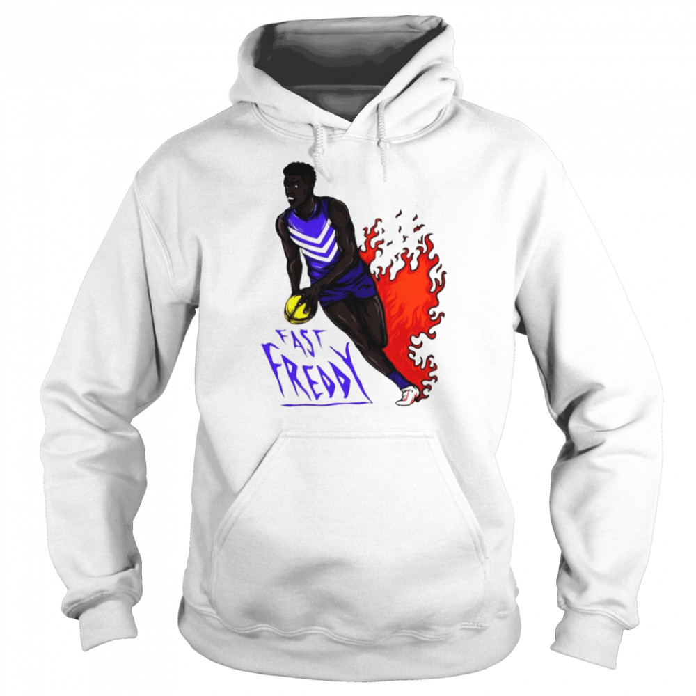 Fast Freddy Fire shirt Unisex Hoodie