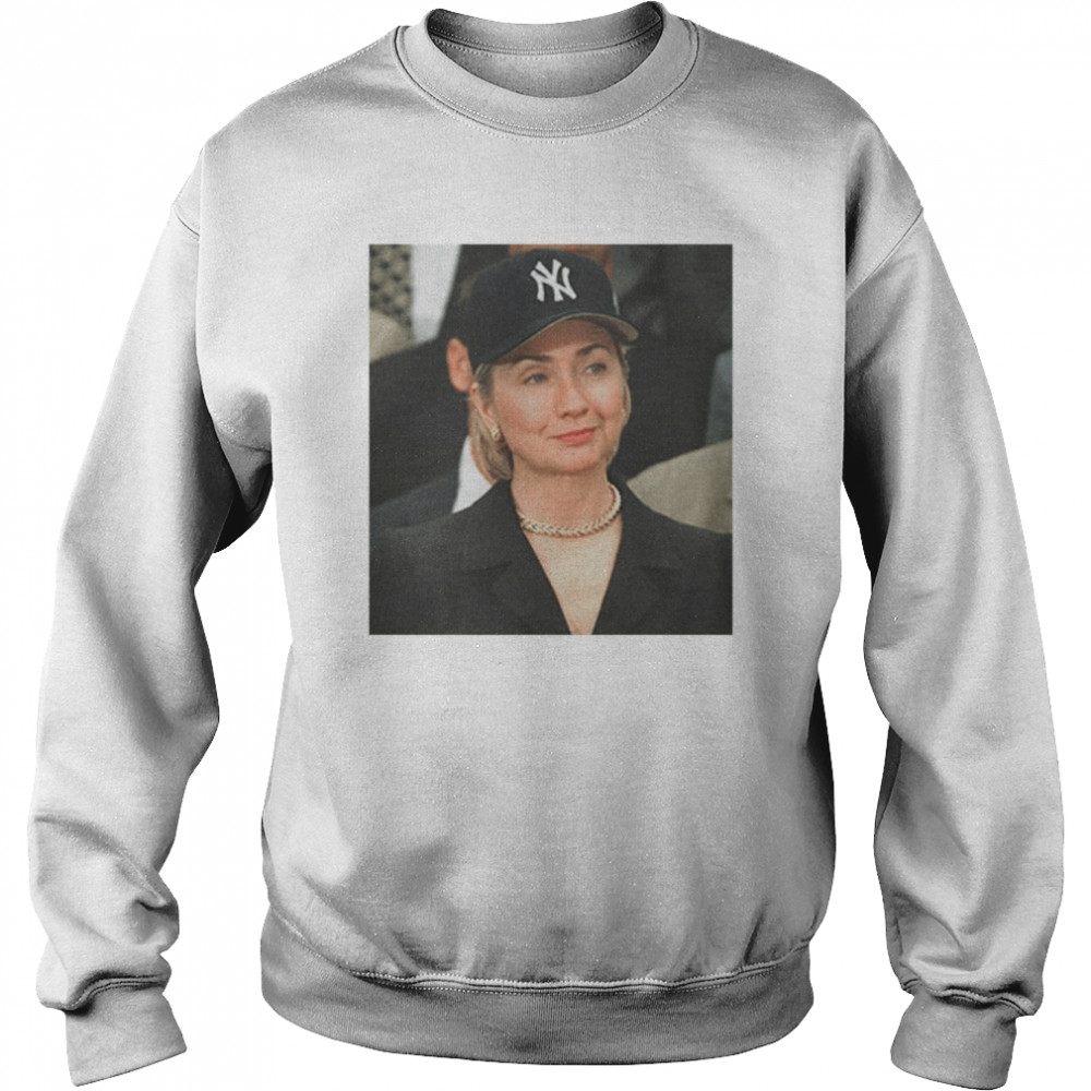 Hillary Clinton Yankees Hat shirt Unisex Sweatshirt