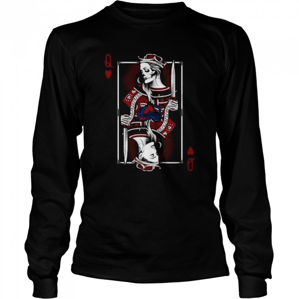 Queen card poker 2022 stanley cup champions colorado avalanche shirt Long Sleeved T-shirt