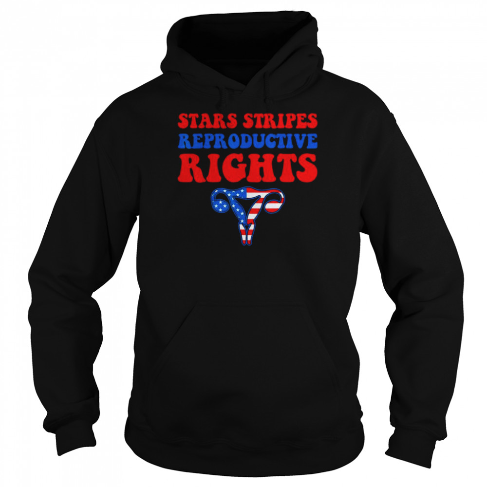 Stars Stripes & Reproductive Rights Uterus 4th Of July T- Unisex Hoodie