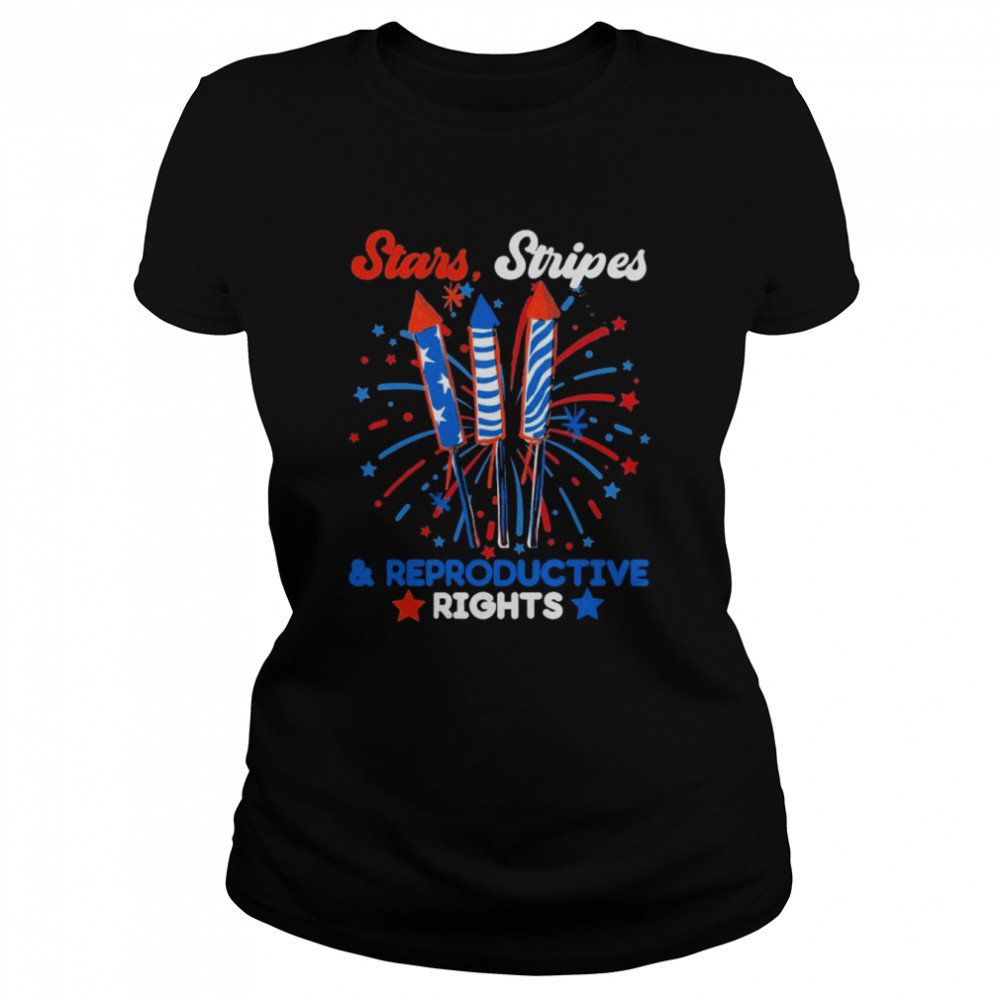 Stars Stripes and Reproductive Rights Feminist 4th of July Classic Women's T-shirt