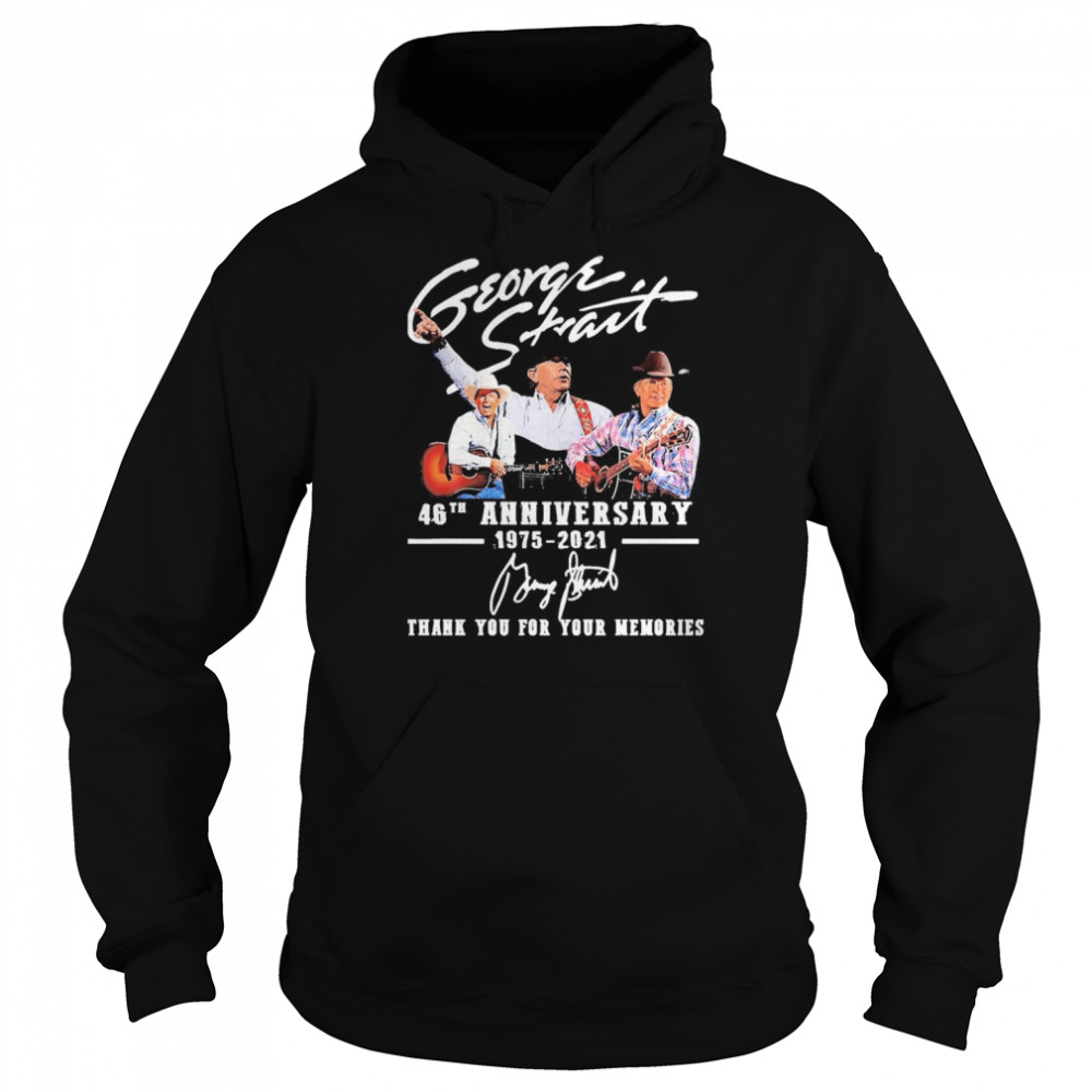 Thank You For The Memories 1975-2021 Geogre Strait Unisex Hoodie