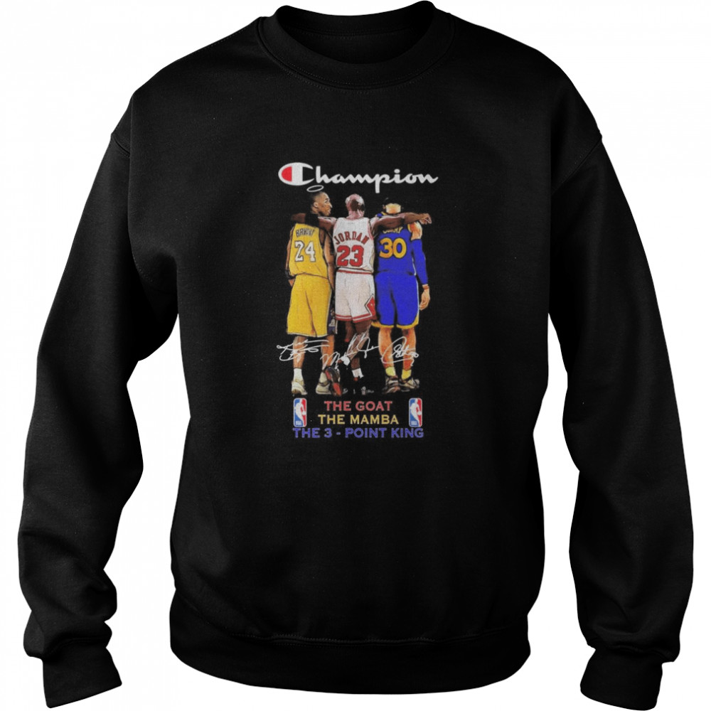 The Champion NBA Legend Players The Goat The Mamba And The 3-Point King Signatures Unisex Sweatshirt