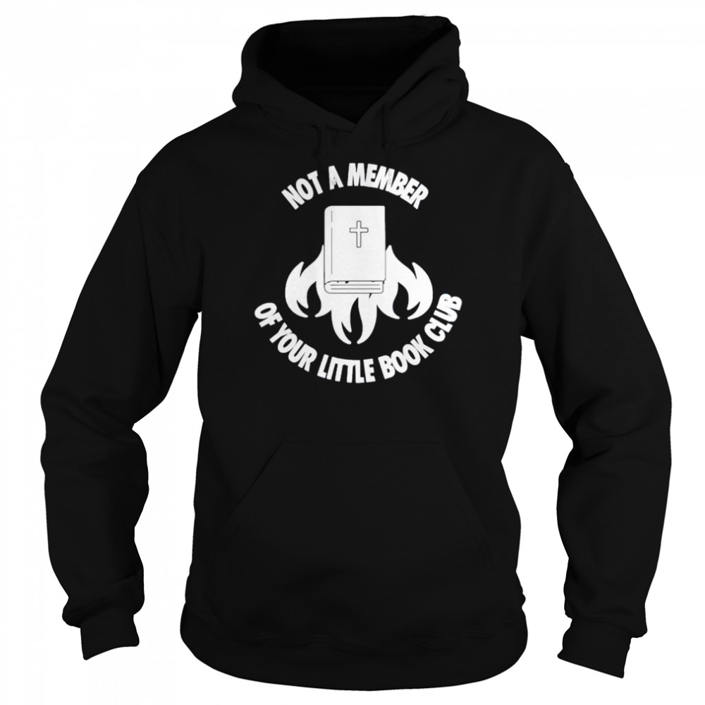 Not part of your book club shirt Unisex Hoodie